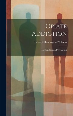 Cover Opiate Addiction; Its Handling and Treatment