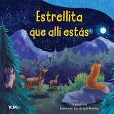 Estrellita Que Allí Estás Estrellita Que Allí Estás