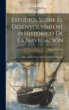 Cover Estudios Sobre El Desenvolvimiento Histórico De La Navegación