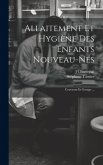 Allaitement Et Hygiène Des Enfants Nouveau-Nés