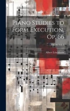 Cover Piano Studies to Form Execution, Op. 66; op. 66 vol. 2