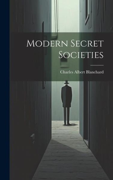 Modern Secret Societies