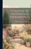 A Manual of Osteopathic Therapeutics