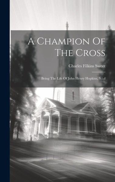 A Champion Of The Cross A Champion Of The Cross