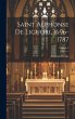 Saint Alphonse De Liguori, 1696-1787;... - Bild 1