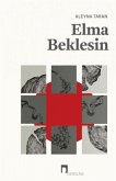 Elma Beklesin Elma Beklesin