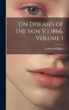 Cover On Diseases of the Skin V.1 1866, Volume 1