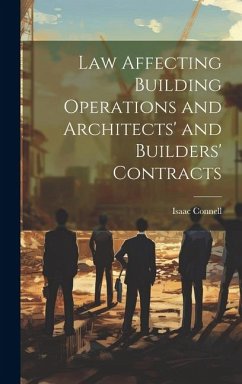 Cover Law Affecting Building Operations and Architects' and Builders' Contracts