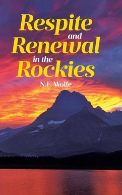 Cover Respite and Renewal in the Rockies