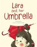 Lara and Her Umbrella