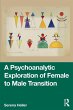 A Psychoanalytic Exploration of Female... - Bild 1