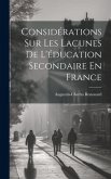 Considérations Sur Les Lacunes De L'éducation Secondaire En France