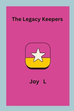 The Legacy Keepers - L, Joy