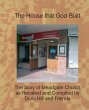 The House That God Built - Bild 1