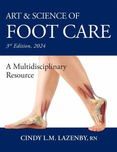 Art & Science of Foot Care - Lazenby, Cindy L. M.