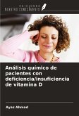 Análisis químico de pacientes con deficiencia/insuficiencia de vitamina D