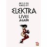 Elektra Lives Again - Bild 1