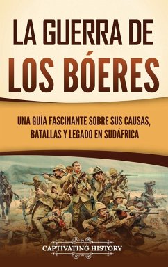 La guerra de los bóeres - History, Captivating