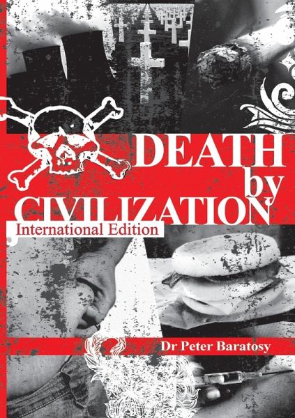 Death by Civilization Death by Civilization