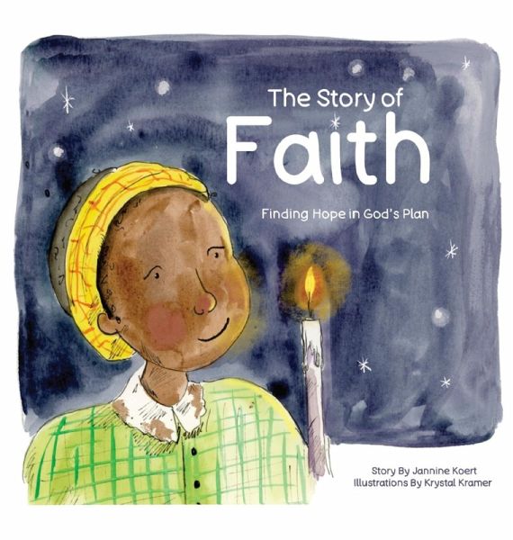 The Story of Faith The Story of Faith