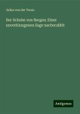 Der Schelm von Bergen: Einer unverklungenen Sage nacherzählt Der Schelm von Bergen: Einer unverklungenen Sage nacherzählt