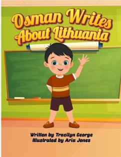 Osman Writes about Lithuania - George, Tracilyn