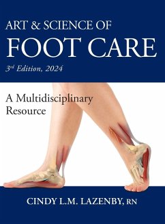 Art & Science of Foot Care - Lazenby, Cindy L. M.