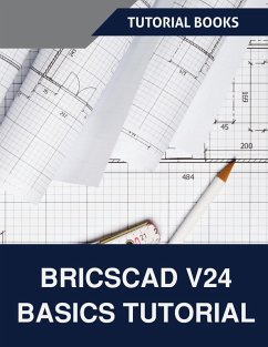 BricsCAD V24 Basics Tutorial (COLORED) - Tutorial Books