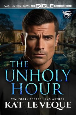 The Unholy Hour - Le Veque, Kat