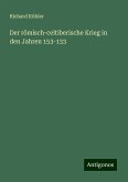 Der römisch-celtiberische Krieg in den Jahren 153-133