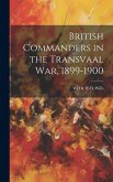 British Commanders in the Transvaal War, 1899-1900