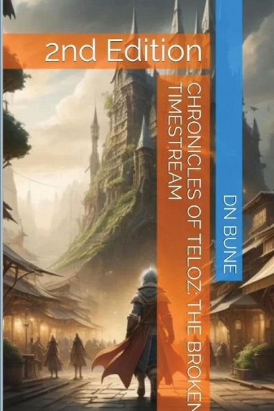 Chronicles of Teloz Chronicles of Teloz