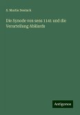 Die Synode von sens 1141 und die Verurteilung Abälards