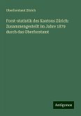 Forst-statistik des Kantons Zürich: Zusammengestellt im Jahre 1879 durch das Oberforstamt