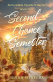 Second Chance Semester Second Chance Semester