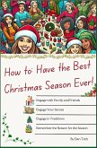 How to Have the Best Christmas Season Ever