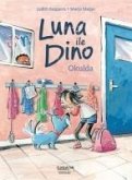 Luna ile Dino Okulda