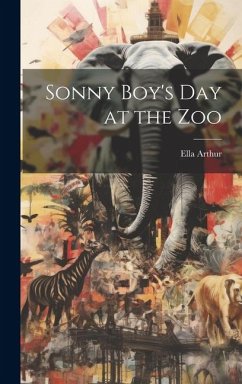 Sonny Boy's day at the Zoo - Arthur, Ella