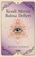 Kendi Sihrini Bulma Defteri - Yildiran, Melissa