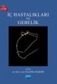Ic Hastaliklari ve Gebelik Ic Hastaliklari ve Gebelik