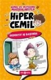 Hiper Cemil 3 - Dedektif Is Basinda