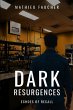 Dark Resurgences - Bild 1