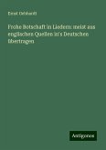 Frohe Botschaft in Liedern: meist aus englischen Quellen in's Deutschen übertragen