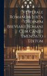 Vesperale Romanum Juxta Ordinem... - Bild 1