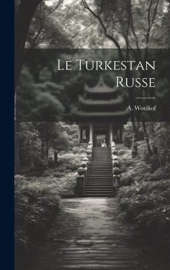 Cover Le Turkestan Russe