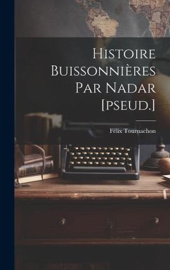 Cover Histoire Buissonnières Par Nadar [pseud.]