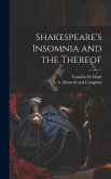 Shakespeare's Insomnia and the Thereof