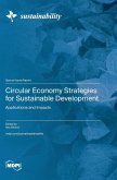 Circular Economy Strategies for Sustainable Development