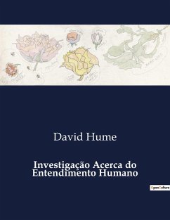 Investigação Acerca do Entendimento Humano - Hume, David