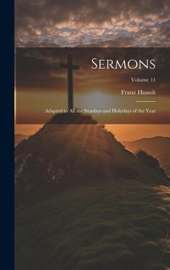 Cover Sermons: Adapted to all the Sundays and Holydays of the Year; Volume 11